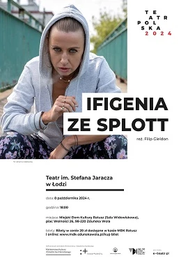 SPEKTAKL "IFIGENIA ZE SPLOTT"