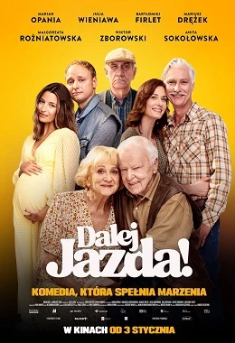 Dalej jazda !