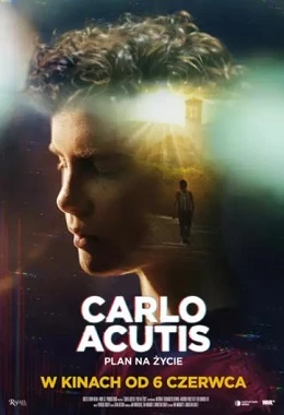 Carlo Acutis. Plan na życie. LEKTOR