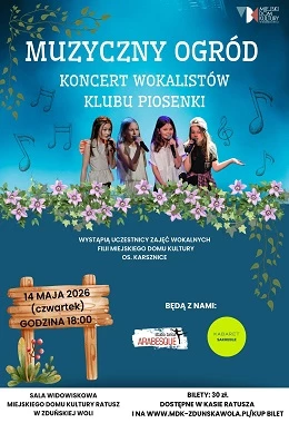 MUZYCZNY OGRÓD Koncert wokalistów klubu piosenki