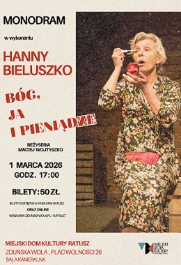 MONODRAM "Bóg, ja i pieniądze"