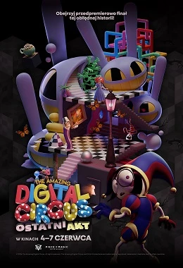 The Amazing Digital Circus: Ostatni Akt. NAPISY