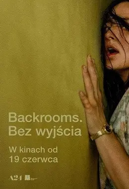 Backrooms. Bez wyjścia. WR